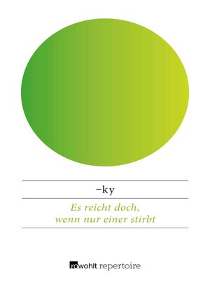 cover image of Es reicht doch, wenn nur einer stirbt